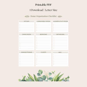 Puede incluir: Una lista de verificación de organización del hogar en PDF imprimible, tamaño carta. La lista incluye secciones para la cocina, la sala de estar, los dormitorios, los baños, el garaje, los armarios y más. El diseño presenta una paleta de colores neutros con vegetación de acuarela.