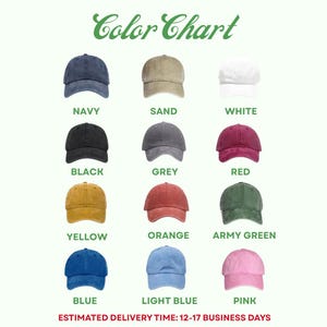 May include: A color chart displaying a variety of baseball caps in different colors. The caps are arranged in rows and columns, with each cap labeled with its color name, including navy, sand, white, black, grey, red, yellow, orange, army green, blue, light blue, and pink.