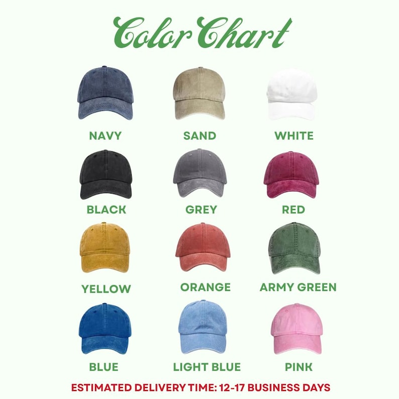 May include: A color chart displaying a variety of baseball caps in different colors. The caps are arranged in rows and columns, with each cap labeled with its color name, including navy, sand, white, black, grey, red, yellow, orange, army green, blue, light blue, and pink.