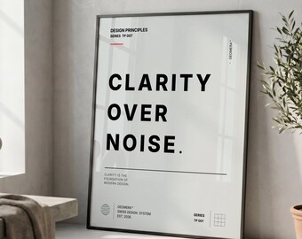 Schweizer Typografie Poster | Klarheit über Lärm Druck | Minimalistische Schwarz Weiß Bauhaus Wandkunst (Gerahmt)