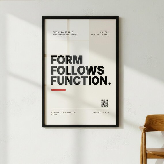Form Follows Function Bauhaus Print, Minimalist Typography Wall Art, Museum Grade Paper