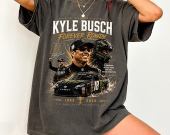 Camiseta vintage Kyle Busch Forever Rowdy Comfort Colors, camiseta gráfica 18 Racing Rowdy Busch, regalo para fanáticos de las carreras de autos, camiseta tributo a Kyle Racing