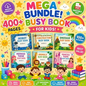 Könnte beinhalten: Ein farbenfrohes Bild, das ein "MEGA BUNDLE! BUSY BOOK FOR KIDS!" bewirbt, das verschiedene Themen-Aktivitätsbücher enthält, darunter iRobot, Construction, Dinosaurier, Meerjungfrau, Tiere und Prinzessin. Das Bild enthält den Text "400+ PAGES", "100+ ACTIVITIES!" und "INSTANT DOWNLOAD".