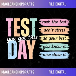 Test Day Teacher Png, State Testing Test Day Png, Test Coordinator Final Exam Week Teacher Team Png, You Got This Motivation Png