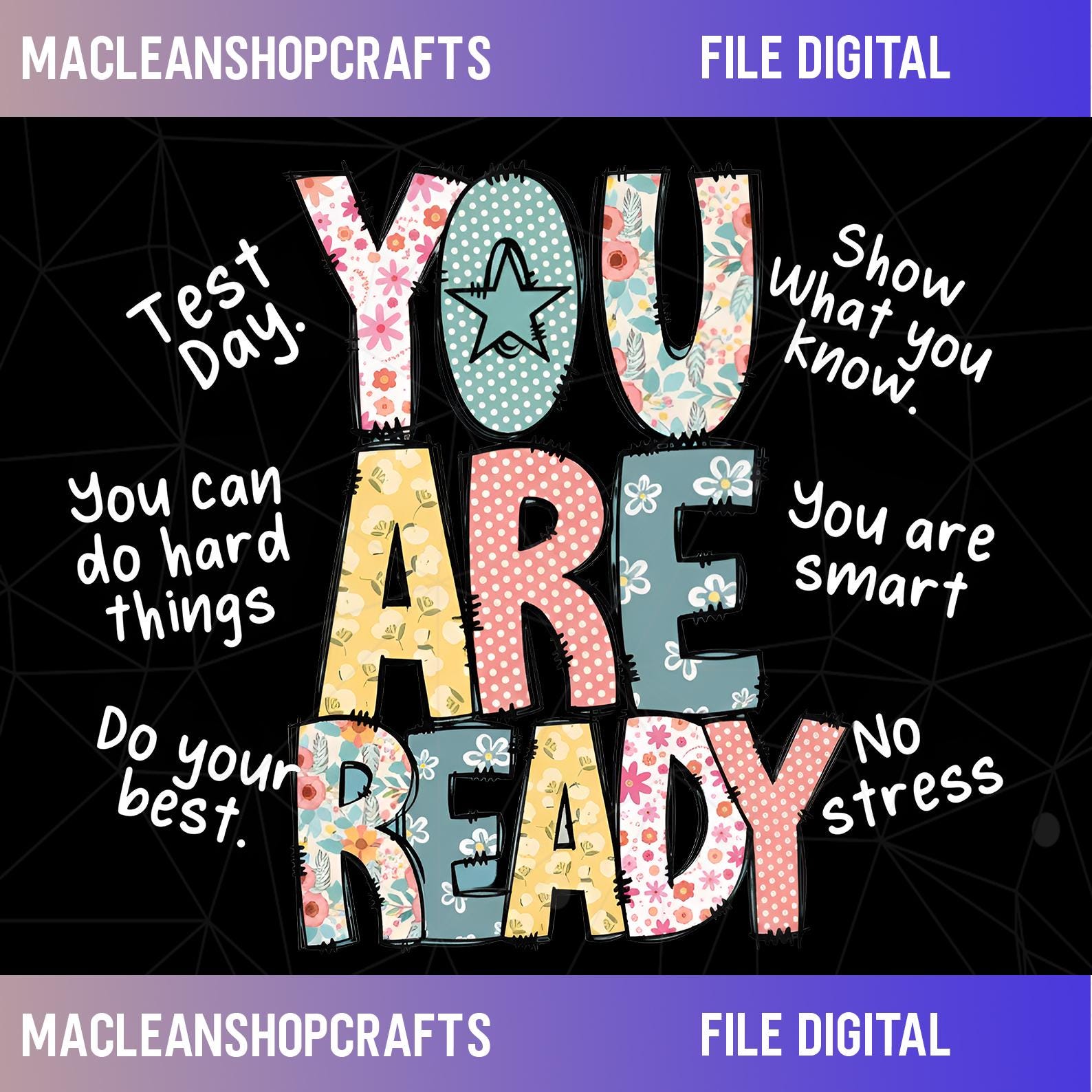 Test Day Teachers Png, You Are Ready Testing Week Png, Encouragement ...