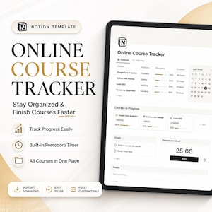 May include: A digital tablet displays a Notion template for an online course tracker. The interface shows course progress, duration, and a Pomodoro timer. Text includes "Online Course Tracker" and "Stay Organized & Finish Courses Faster."