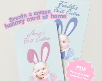 Puede incluir: Dos tarjetas de Pascua de color azul claro con fotos de bebés y orejas de conejo. Una tarjeta dice "Anna's First Easter" y la otra "Freddi's First Easter". Las tarjetas también tienen el texto "Crea una tarjeta de vacaciones única en casa."