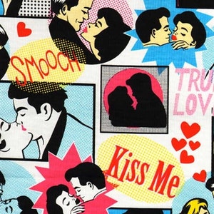 May include: White fabric with a pop art comic book style design. The pattern features couples kissing, speech bubbles with phrases like "Hello Beautiful" and "Kiss Me", and red hearts. The overall theme is romance.