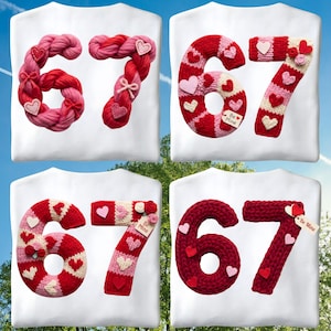 May include: White t-shirts with the numbers 67 in various knitted styles. The numbers are in shades of red, pink, and white, decorated with hearts and bows. Some shirts include a "Be Mine" tag.