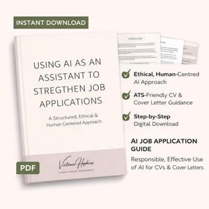 Peut inclure: Un guide numérique intitulé "Utiliser l'IA comme assistant pour renforcer les candidatures". La couverture présente du texte et le nom de l'auteur, "Victoria Hopkins". Du texte supplémentaire met en évidence l'IA éthique, les CV compatibles ATS et le téléchargement numérique étape par étape. Le guide est un PDF.
