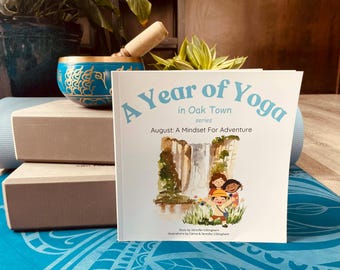 Yogaverhaal voor kinderen: augustus, een mindset voor avontuur