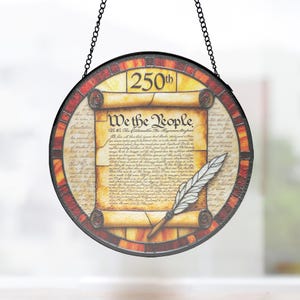 Vintage Constitution Scroll Suncatcher, Circular Glass Panel for Patriotic Study and Library Decor, constitution art glass
