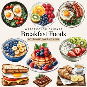 Könnte beinhalten: Aquarell-Clipart mit verschiedenen Frühstückszutaten. Das Bild zeigt Teller mit Eiern, Obst, Pfannkuchen, Haferflocken und Croissants. Der Text "Breakfast Foods" und "85 Transparent PNG" ist deutlich sichtbar.