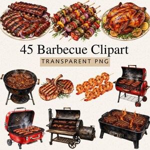 May include: A collection of 45 barbecue clipart illustrations featuring grilled ribs, meat skewers, a whole roasted chicken, various charcoal and gas grills, grilled steaks, and shrimp skewers, all labeled with the text 45 Barbecue Clipart.