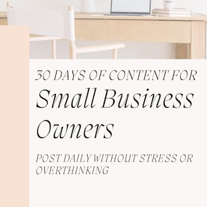 30 días de contenido para propietarios de pequeñas empresas / Calendario de redes sociales listo para usar