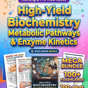 May include: A collection of study resources for nursing and pre-med students. The image shows a book titled "High-Yield Biochemistry Metabolic Pathways & Enzyme Kinetics", flashcards, and study guides. The text includes "100+ Most Important Q&A With Explanations".