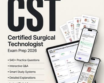 CST Exam Prep 2026: Certified Surgical Technologist Practice Test (Digital Download)