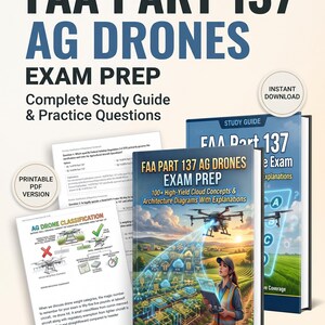 Peut inclure: Un guide d'étude numérique pour les examens de drones agricoles FAA Part 137, comprenant deux couvertures de livre, une feuille de questions et une page de classification. Texte : FAA PART 137 AG DRONES EXAM PREP, INSTANT DOWNLOAD, PRINTABLE PDF.
