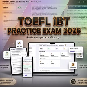 May include: A digital advertisement for a TOEFL iBT practice exam. The image shows a laptop, tablet, and smartphone displaying the exam interface. Text includes "TOEFL iBT PRACTICE EXAM 2026" and "Ready to ace your exam? Let's go."
