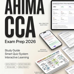 May include: AHIMA CCA Exam Prep 2026 study materials including a tablet and smartphone displaying an app interface, and printed flashcards. Text includes 360+ PRACTICE QUESTIONS, DETAILED EXPLANATIONS, FLASHCARDS INCLUDED, DIGITAL PRODUCT, INSTANT DOWNLOAD, PDF INCLUDED, MOBILE FRIENDLY.