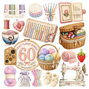 Op de afbeelding: Een verzameling knutselbenodigdheden waaronder bollen wol, haaknaalden, een naaimachine, een rieten mand, knopen, een naaldenetui en een rond bord met de tekst CRAFT CLIPART BUNDLE 60 4K TRANSPARENT PNG, voorzien van bloem- en pastelmotieven.