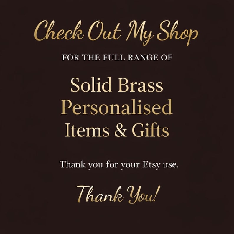 Dark brown background with gold text promoting a shop featuring solid brass personalized items and gifts.