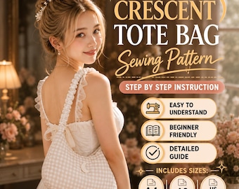 Crescent Tote Bag Sewing Pattern | Quilted Hobo Bag PDF | Gathered Adjustable Strap Purse