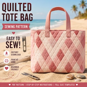 May include: A quilted tote bag with a pink and cream diamond pattern, two top handles, and text reading QUILTED TOTE BAG SEWING PATTERN EASY TO SEW! INSTANT DOWNLOAD PRINT AT HOME BEGINNER FRIENDLY PDF PATTERN STEP-BY-STEP INSTRUCTIONS FULL SIZE TEMPLATES.