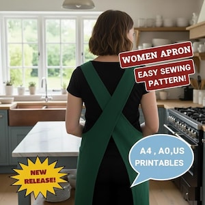 Pode incluir: Uma mulher usando um avental verde escuro com as costas em forma de X em uma cozinha. O avental tem bolsos e o texto "WOMEN APRON EASY SEWING PATTERN!" é visível. A imagem também inclui o texto "A4, A0, US PRINTABLES" e "NEW RELEASE!"