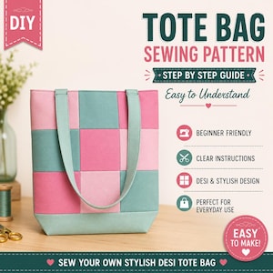 May include: A patchwork tote bag sewing pattern with a pink and teal color scheme. The bag has a grid-like design and teal handles. Text on the image reads "Tote Bag Sewing Pattern" and "Sew Your Own Stylish Desi Tote Bag".
