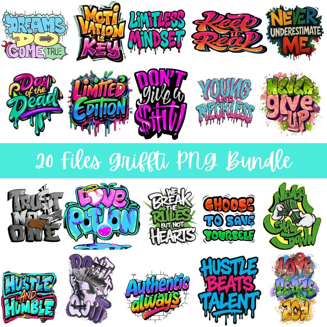 Street Graffiti PNG Bundle | Urban Art Graphics, Motivational Quotes ...