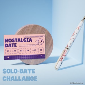May include: A rectangular pink card with purple text reading Nostalgia Date, Recreate Your Fav Childhood Memory, and Collect stamps, and recreate a memory from your childhood (or a photo from the past), featuring six D1-D6 boxes and a white fountain pen.