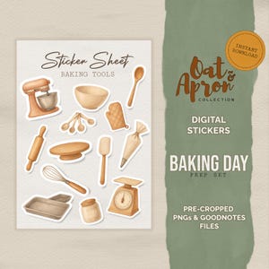 May include: A digital sticker sheet featuring watercolor illustrations of baking tools, including a mixer, bowl, measuring spoons, oven mitt, rolling pin, whisk, spatula, scale, and more. The text on the sheet reads "Sticker Sheet BAKING TOOLS". The image also includes the text "Oat & Apron COLLECTION" and "BAKING DAY PREP SET".