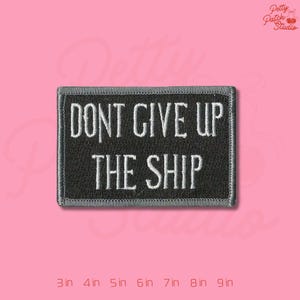 Dont Give Up The Ship Iron On Patch, Commodore Oliver Hazard Perry Historical Embroidered Badge, Navy Patriotic Applique for Jackets & Hats