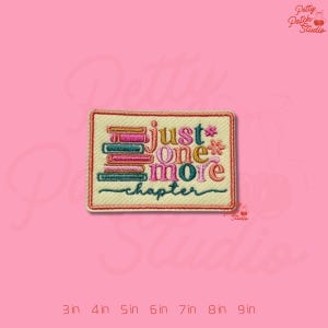 Just One More Chapter Patch, Iron On Sew On Hook and Loop, Bookworm Embroidered Badge, Library Reading Gift, Cute Literature Lover Decor