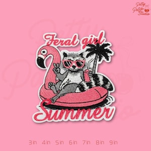 May include: Embroidered patch featuring a raccoon wearing sunglasses, relaxing on a pink flamingo float with a drink. The patch includes the text "Feral girl Summer". Available in sizes from 3 to 9 inches.