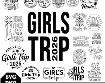 Girls Trip 2026 SVG-bundel, Girls Weekend SVG, Besties Vacation SVG, Girls Night Out SVG, Friends Trip SVG, Bachelorette Trip SVG