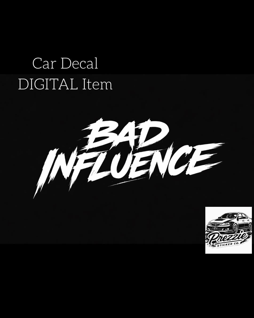 BAD INFLUENCE Car Decal | JDM Windshield Banner (digital File) - Etsy