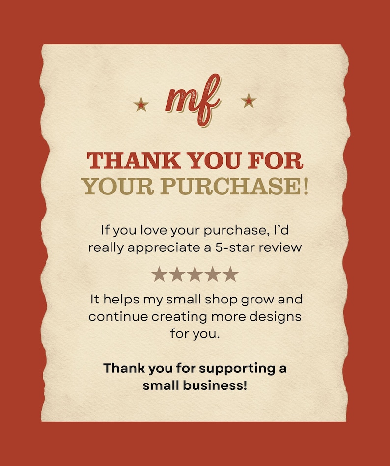 Op de afbeelding: Een bedankkaart met een ontwerp met gescheurde randen. De kaart heeft een cr&egrave;mekleurige achtergrond met de tekst "THANK YOU FOR YOUR PURCHASE!" in een mix van rode en gouden lettertypen. De kaart bevat ook een verzoek om een 5-sterren beoordeling.