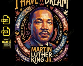 Martin Luther King jr I Have a Dream, png PNGEgg | Kunst burgerrechten | Black History Month afdrukbare SVG | Digitale download MLK Day
