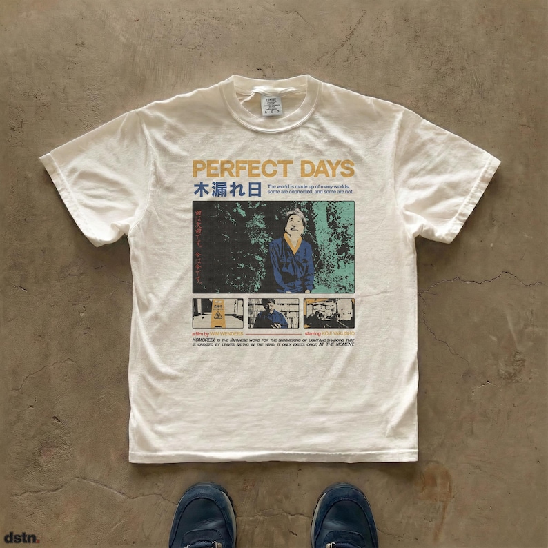 Perfect Days movie t-shirt featuring Japanese typography, komorebi quote, Wim Wenders film poster design, Koji Yakusho artwork, indie cinema graphic tee, minimalist Japanese aesthetic, unisex streetwear. Printed on the Comfort Colors 1717.