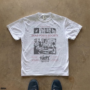 Dead Poets Society vintage movie graphic t-shirt printed on Comfort Colors 1717 heavyweight cotton, classic cinema film inspired design for movie lovers.