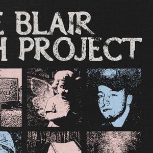 Puede incluir: Fondo negro con el texto blanco "THE BLAIR PROJECT" en una fuente desgastada. Debajo, varias im&aacute;genes cuadradas con diversas ilustraciones, incluyendo una estatua de &aacute;ngel y un retrato de una persona.