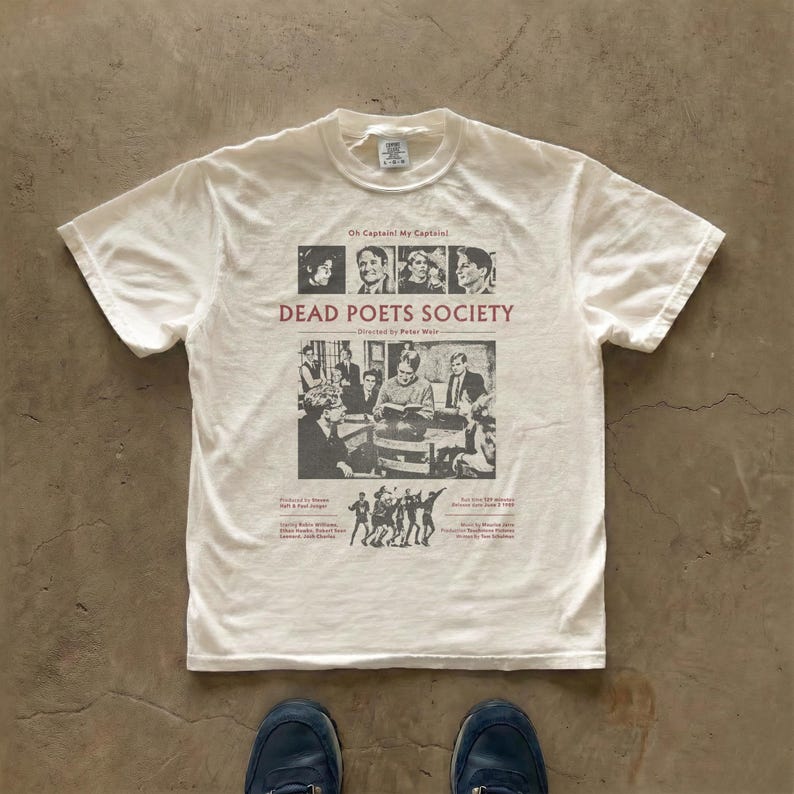 Dead Poets Society vintage movie graphic t-shirt printed on Comfort Colors 1717 heavyweight cotton, classic cinema film inspired design for movie lovers.