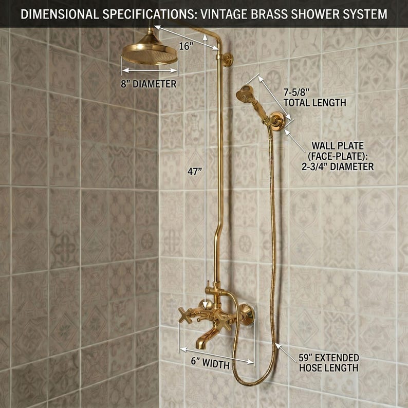 May include: A vintage brass shower system with an 8-inch diameter shower head, a 47-inch vertical pipe, a 16-inch arm, a 7-5/8-inch handheld sprayer with a 2-3/4-inch wall plate, and a 59-inch hose. The system includes a faucet with a 6-inch width.