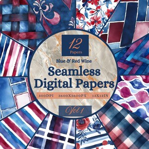 May include: A collection of 12 "Blue & Red Wine" seamless digital papers. The papers feature watercolor designs in shades of blue, red, and burgundy. The designs include floral patterns, stripes, and geometric shapes. The image also includes the text "Vol 1".