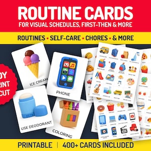 May include: A set of printable routine cards for visual schedules featuring colorful icons and text labels like Ice Cream, Phone, Use Deodorant, and Coloring. The collection includes over 400 cards with various daily activities, chores, and self-care tasks.