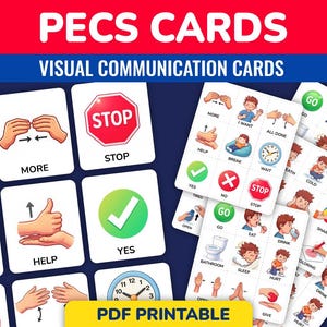 Peut inclure: Ensemble de cartes PECS (Picture Exchange Communication System) pour la communication visuelle. Les cartes présentent des illustrations et des mots tels que "Stop", "More" et "Yes". Le texte "PDF Printable" est visible en bas.