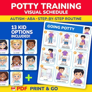 May include: A visual potty training schedule for children, featuring illustrated steps like pulling down trousers and washing hands. The chart includes the text "Potty Training" and "Autism ABA Step-by-Step Routine". Includes 13 kid options. PDF Print & Go.