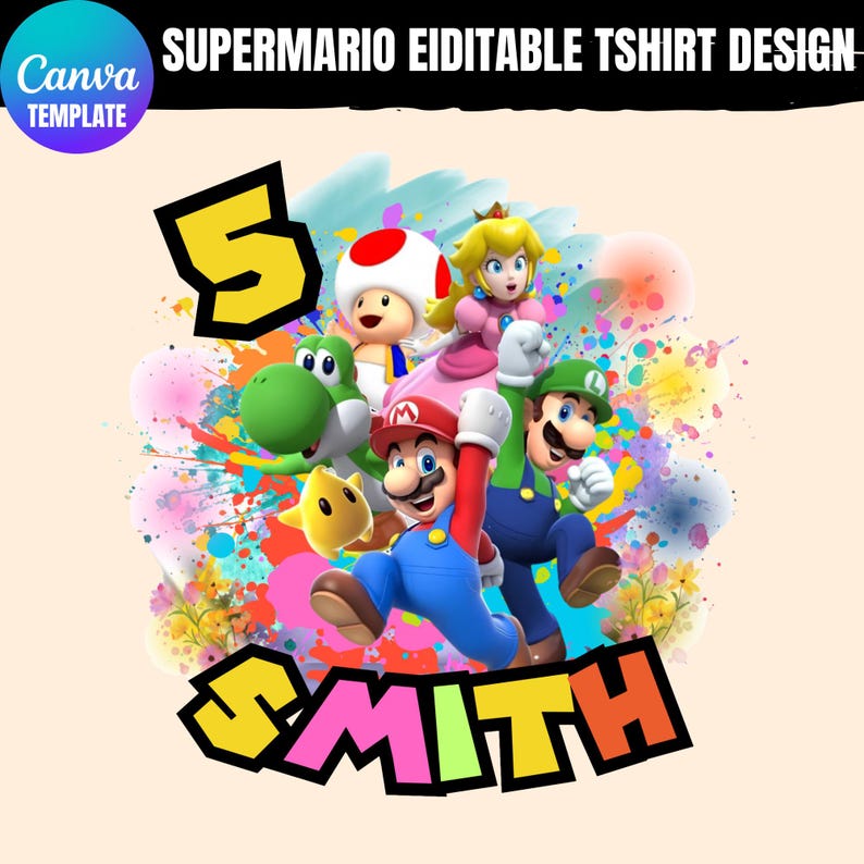 Pu&ograve; includere: Design modificabile per t-shirt a tema Super Mario con Mario, Luigi, Principessa Peach, Yoshi e Toad. Il design include il numero 5 giallo, il nome "SMITH" in un font colorato e il logo del modello Canva.